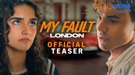 My Fault: London 2025